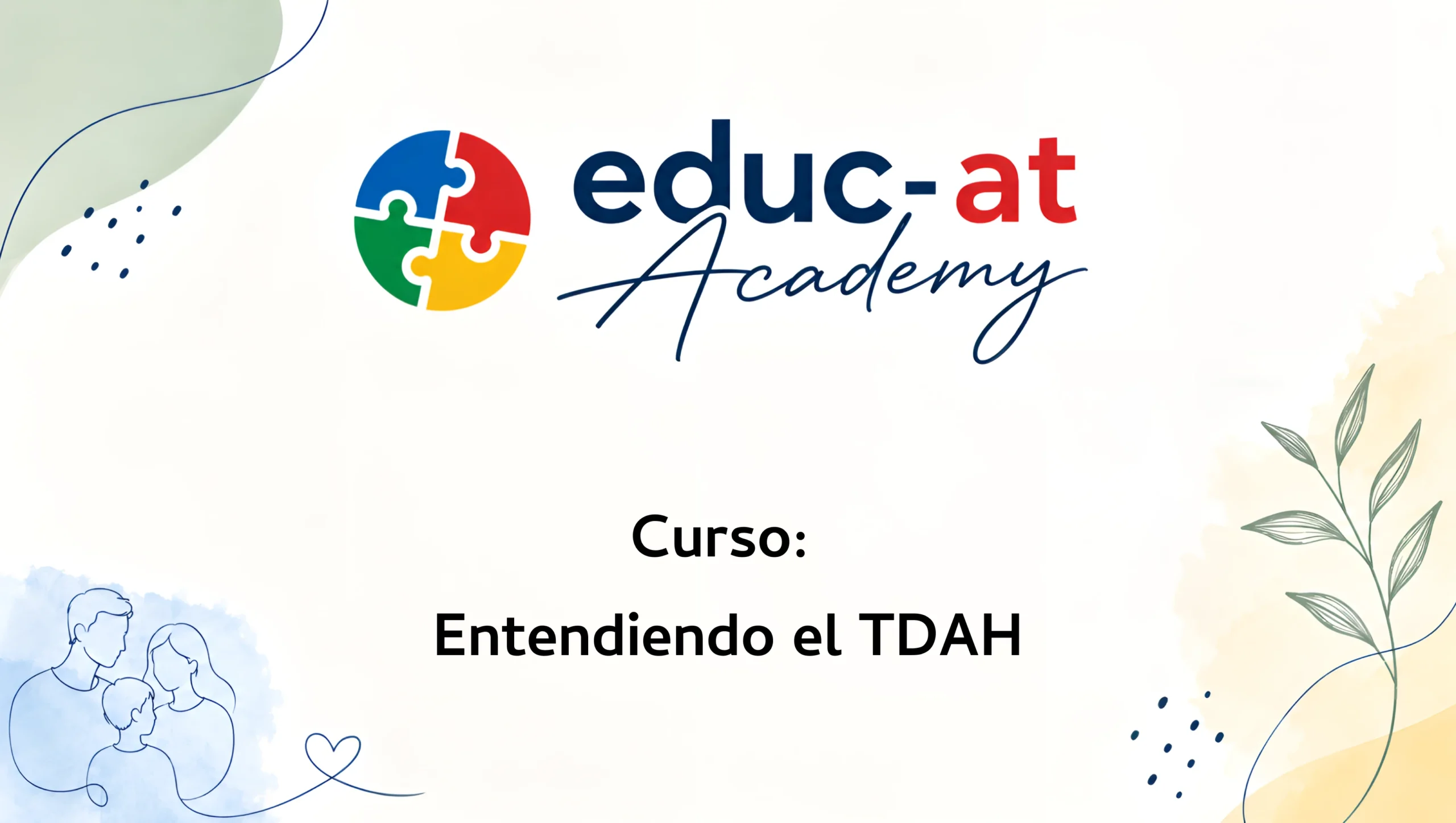 Curso: Entendiendo el TDAH